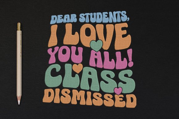 Dear Students, I Love You All – A Seasonal Embroidery Gem