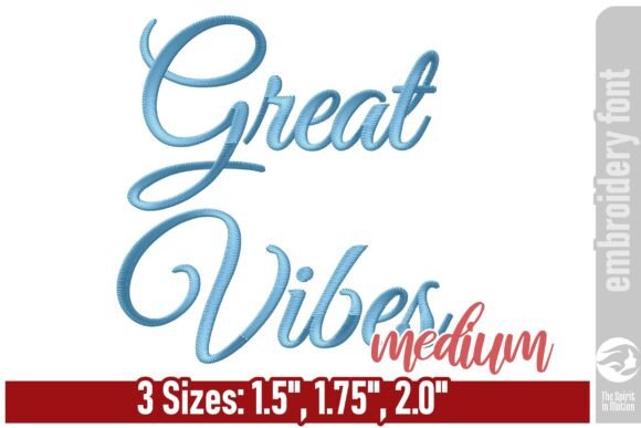 Great Vibes Font – Medium: A Seasonal Embroidery Designer’s Review