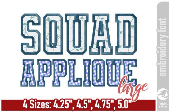 Squad Varsity Applique Font – Large: A Bold Choice for Seasonal Embroidery