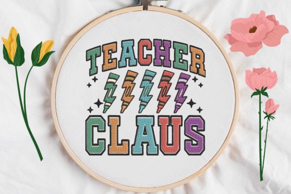 Teacher Claus: A Heartfelt Embroidery Design for Personalized Gifts